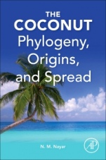 The Coconut: Phylogeny,Origins, and Spread - ISBN 9780128097786