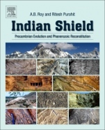 Indian Shield: Precambrian Evolution and Phanerozoic Reconstitution - ISBN 9780128098394