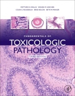Fundamentals of Toxicologic Pathology - ISBN 9780128098417