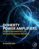 Doherty Power Amplifiers: From Fundamentals to Advanced Design Methods - ISBN 9780128098677