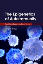 The Epigenetics of Autoimmunity - ISBN 9780128099124
