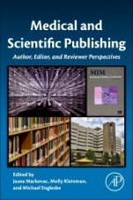 Medical and Scientific Publishing: Author, Editor, and Reviewer Perspectives - ISBN 9780128099698