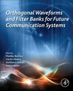 Orthogonal Waveforms and Filter Banks for Future Communication Systems - ISBN 9780128103845