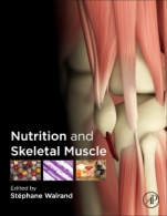 Nutrition and Skeletal Muscle - ISBN 9780128104224