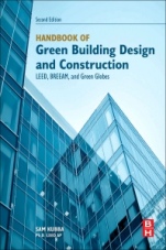Handbook of Green Building Design and Construction: LEED, BREEAM, and Green Globes - ISBN 9780128104330