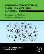 Handbook of Blockchain, Digital Finance, and Inclusion, Volume 1: Cryptocurrency, FinTech, InsurTech, and Regulation - ISBN 9780128104415