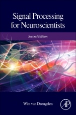 Signal Processing for Neuroscientists - ISBN 9780128104828