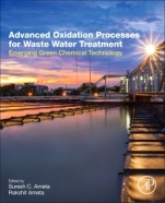 Advanced Oxidation Processes for Wastewater Treatment: Emerging Green Chemical Technology - ISBN 9780128104996
