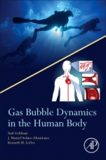 Gas Bubble Dynamics in the Human Body - ISBN 9780128105191