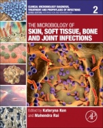 The Microbiology of Skin, Soft Tissue, Bone and Joint Infections - ISBN 9780128110799