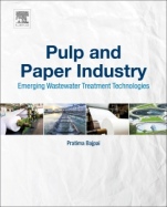 Pulp and Paper Industry: Emerging Waste Water Treatment Technologies - ISBN 9780128110997