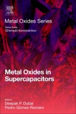 Metal Oxides in Supercapacitors - ISBN 9780128111697