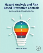 Hazard Analysis and Risk Based Preventive Controls: Building a (Better) Food Safety Plan - ISBN 9780128111888