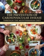 The Prevention of Cardiovascular Disease through the Mediterranean Diet - ISBN 9780128112595