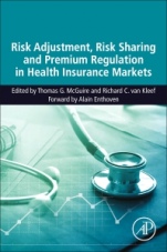 Risk Adjustment, Risk Sharing and Premium Regulation in Health Insurance Markets: Theory and Practice - ISBN 9780128113257