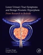 Lower Urinary Tract Symptoms and Benign Prostatic Hyperplasia: From Research to Bedside - ISBN 9780128113974
