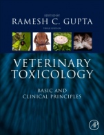 Veterinary Toxicology: Basic and Clinical Principles - ISBN 9780128114100