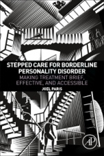 Stepped Care for Borderline Personality Disorder: Making Treatment Brief, Effective, and Accessible - ISBN 9780128114216