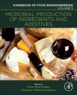 Microbial Production of Food Ingredients and Additives - ISBN 9780128115206