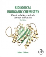Biological Inorganic Chemistry: A New Introduction to Molecular Structure and Function - ISBN 9780128117415