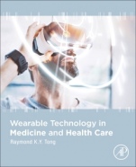 Wearable Technology in Medicine and Health Care - ISBN 9780128118108