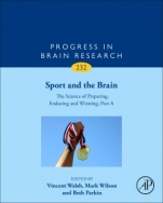 Sport and the Brain: The Science of Preparing, Enduring and Winning, Part A - ISBN 9780128118276