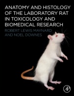 Anatomy and Histology of the Laboratory Rat in Toxicology and Biomedical Research - ISBN 9780128118375