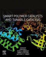 Smart Polymer Catalysts and Tunable Catalysis - ISBN 9780128118405