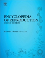 Encyclopedia of Reproduction - ISBN 9780128118993