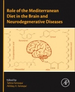 Role of the Mediterranean Diet in the Brain and Neurodegenerative Diseases - ISBN 9780128119594