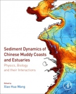 Sediment Dynamics of Chinese Muddy Coasts and Estuaries: Physics, Biology and their Interactions - ISBN 9780128119778