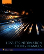 Lossless Information Hiding in Images - ISBN 9780128120064