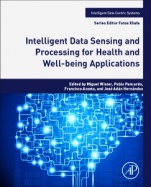 Intelligent Data Sensing and Processing for Health and Well-being Applications - ISBN 9780128121306