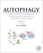 Autophagy: Cancer, Other Pathologies, Inflammation, Immunity, Infection, and Aging: Volume 12 - ISBN 9780128121467