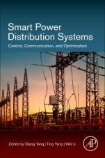 Smart Power Distribution Systems: Control, Communication, and Optimization - ISBN 9780128121542