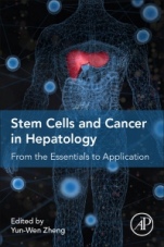 Stem Cells and Cancer in Hepatology: From the Essentials to Application - ISBN 9780128123010