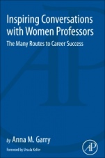Inspiring Conversations with Women Professors: The Many Routes to Career Success - ISBN 9780128123461