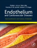 Endothelium and Cardiovascular Diseases: Vascular Biology and Clinical Syndromes - ISBN 9780128123485