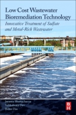 Low Cost Wastewater Bioremediation Technology: Innovative Treatment of Sulfate and Metal-Rich Wastewater - ISBN 9780128125106