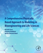 A Comprehensive Physically Based Approach to Modeling in Bioengineering and Life Sciences - ISBN 9780128125182