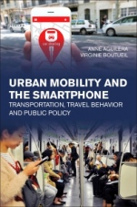 Urban Mobility and the Smartphone: Transportation, Travel Behavior and Public Policy - ISBN 9780128126479