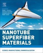 Nanotube Superfiber Materials: Science, Manufacturing, Commercialization - ISBN 9780128126677