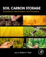 Soil Carbon Storage: Modulators, Mechanisms and Modeling - ISBN 9780128127667