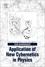 Application of New Cybernetics in Physics - ISBN 9780128128015