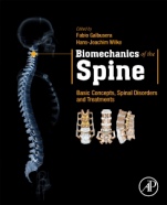Biomechanics of the Spine: Basic Concepts, Spinal Disorders and Treatments - ISBN 9780128128510