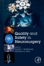 Quality and Safety in Neurosurgery - ISBN 9780128128985