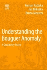 Understanding the Bouguer Anomaly: A Gravimetry Puzzle - ISBN 9780128129135
