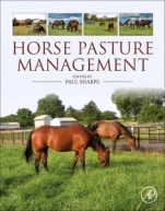 Horse Pasture Management - ISBN 9780128129197