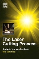 The Laser Cutting Process: Analysis and Applications - ISBN 9780128129821