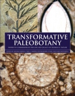 Transformative Paleobotany: Papers to Commemorate the Life and Legacy of Thomas N. Taylor - ISBN 9780128130124